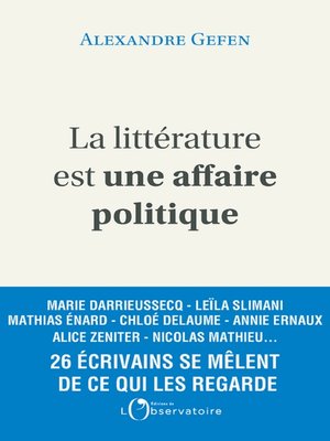cover image of La littérature est une affaire politique